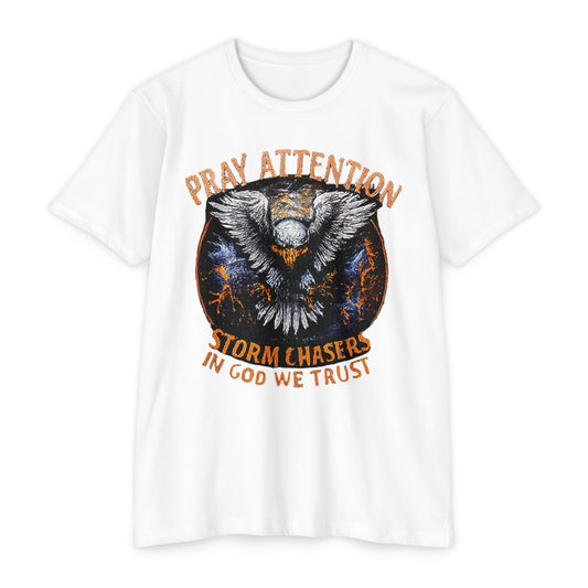 Storm Chaser Graphic T-Shirt, Pray Attention Shirt, Nature Lover Tee, Gift for Adventurers, Weather Enthusiast Apparel